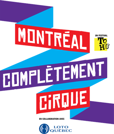 MTL Complètement Cirque
