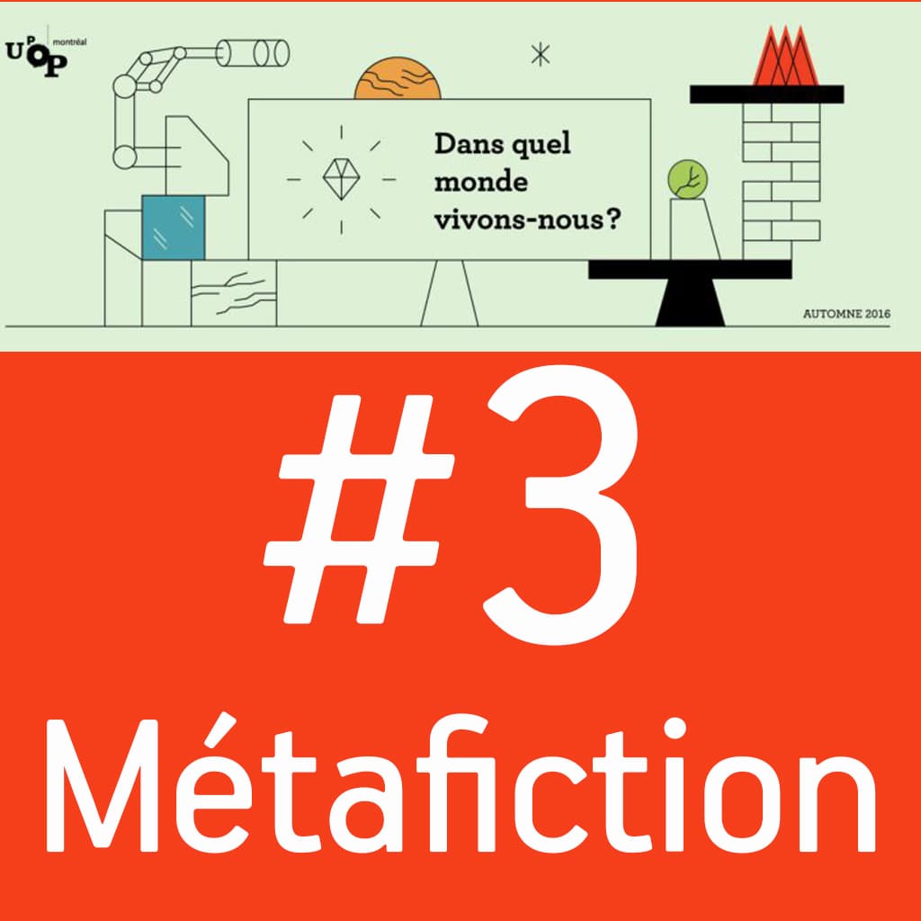 Il me semble qu’il se passe beaucoup d’affaires - Métafiction et nouvelles dynamiques du récit